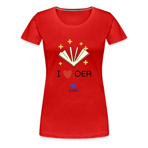 I love OER - Women's Premium T-Shirt