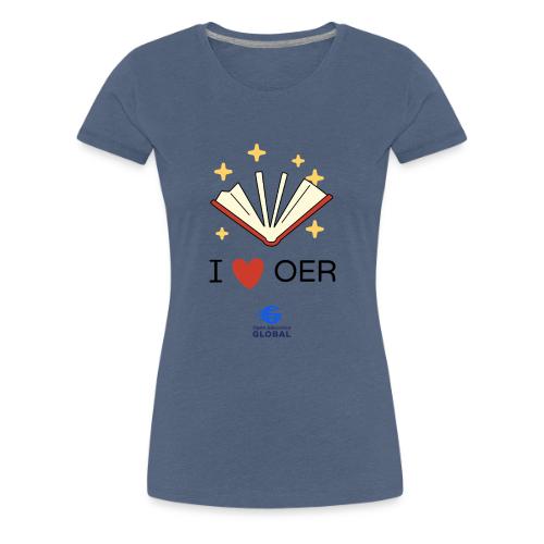 I love OER - Women's Premium T-Shirt