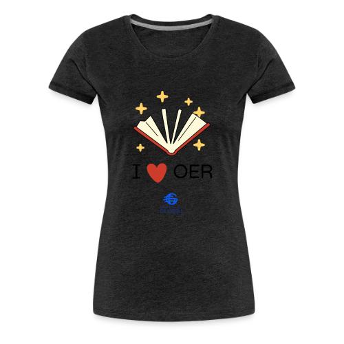 I love OER - Women's Premium T-Shirt