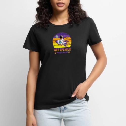 Wes Spencer - HOLD Fast - Women's Premium T-Shirt