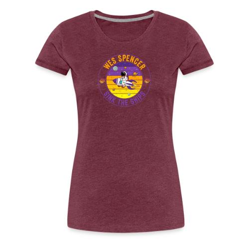 Sink the Ships | Wes Spencer Crypto - Women's Premium T-Shirt