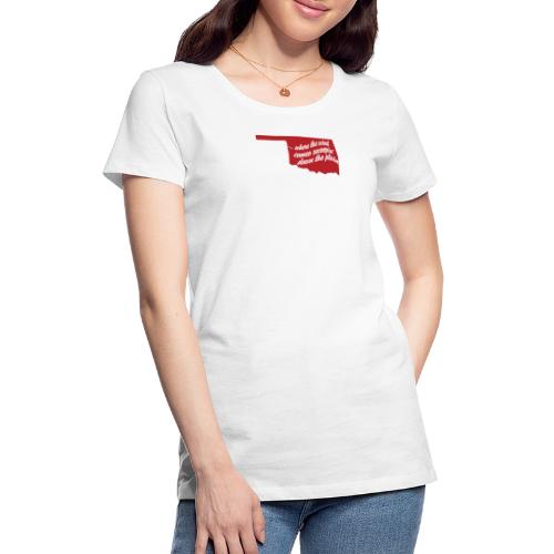 Ooooooooklahoma - Women's Premium T-Shirt