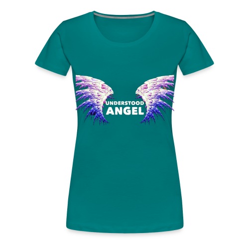 Understood Angel - Women's Premium T-Shirt