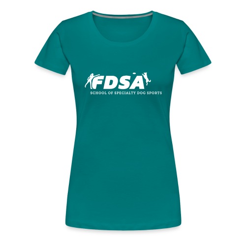 FDSA School of Specialty Dog Sports - Women's Premium T-Shirt