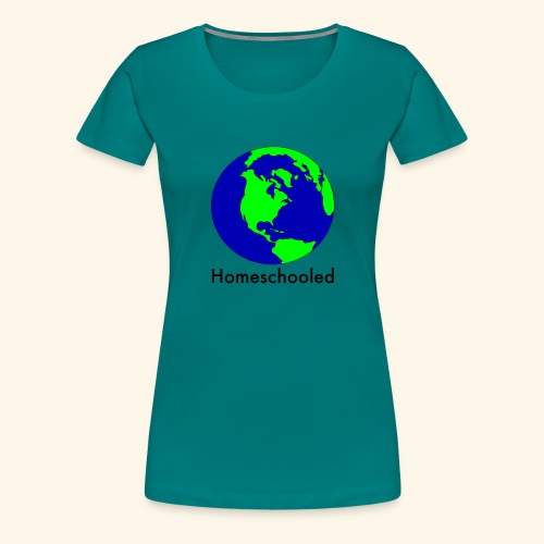 Homeschooled World - Women's Premium T-Shirt