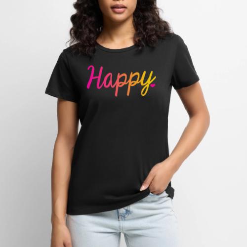 HAPPY - Women's Premium T-Shirt