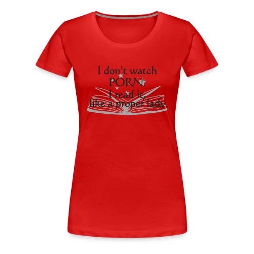 Proper Lady - Women's Premium T-Shirt