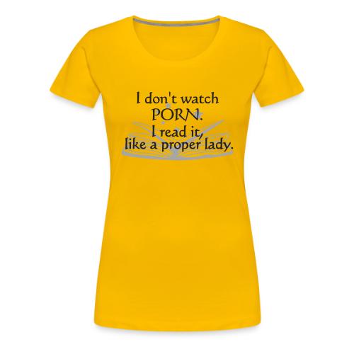 Proper Lady - Women's Premium T-Shirt