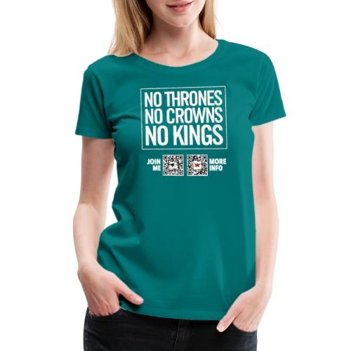 No Thrones (white, front-facing) - Women's Premium T-Shirt