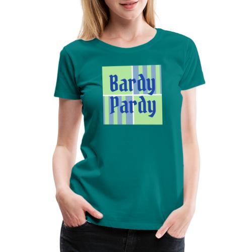 Bardy Pardy Standard Logo - Women's Premium T-Shirt