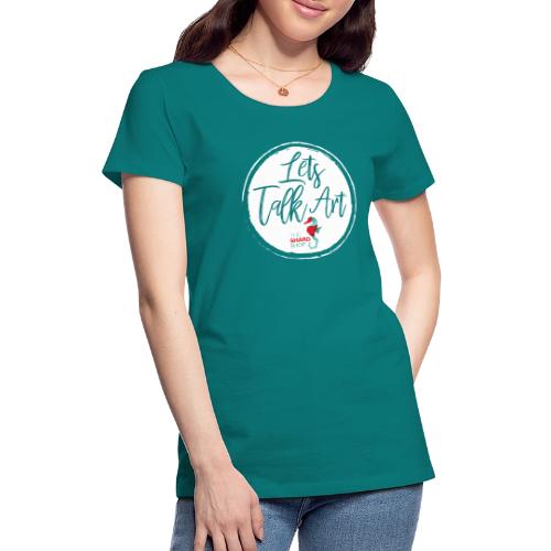 Lets talk art - Women's Premium T-Shirt
