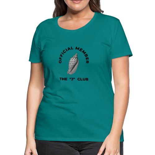 The J Club - Women's Premium T-Shirt