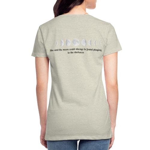 Mystical Moon Girl Quote - Women's Premium T-Shirt