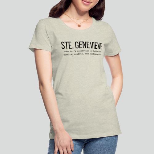 Sainte Genevieve Nitwits - Women's Premium T-Shirt