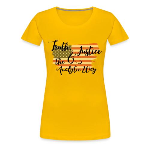 Truth, Justice & the Analytic Way - Women's Premium T-Shirt
