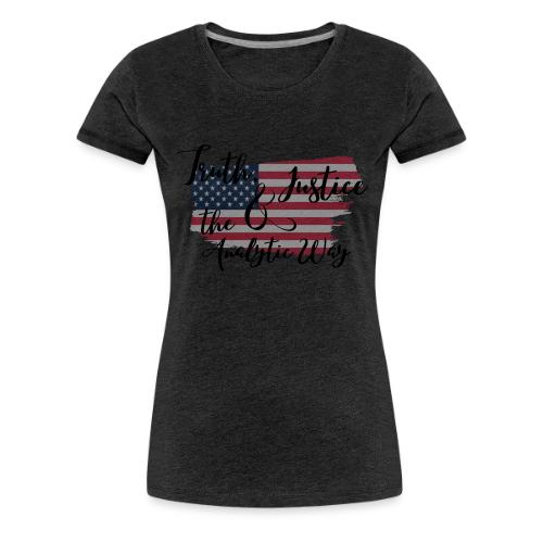 Truth, Justice & the Analytic Way - Women's Premium T-Shirt