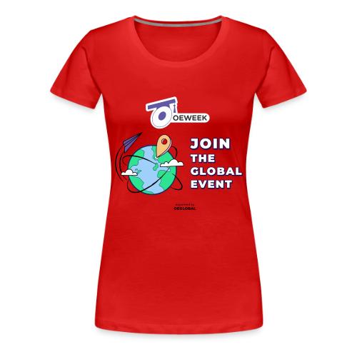 Join the global event - OEWeek 2026 - Women's Premium T-Shirt
