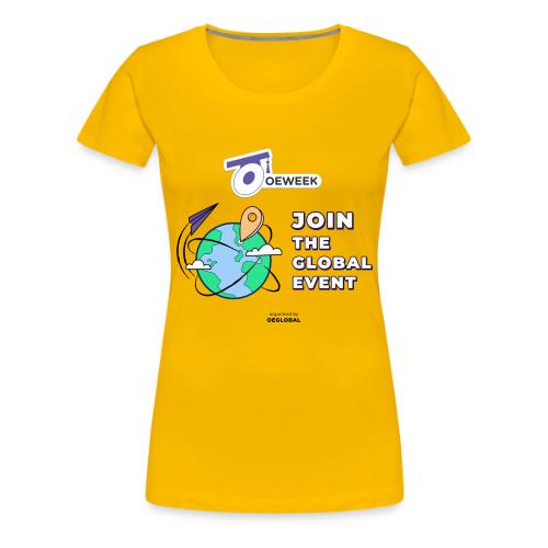 Join the global event - OEWeek 2026 - Women's Premium T-Shirt