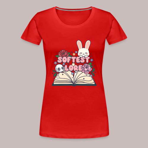 SOFTEST LORE - Women's Premium T-Shirt