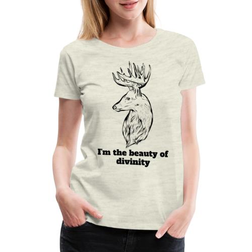 I'm The Beauty Of Divinity - Women's Premium T-Shirt
