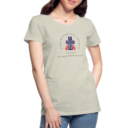 PCUSA First United Presbyterian Church - Women's Premium T-Shirt