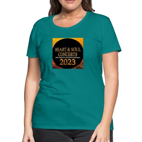 Heart & Soul Concerts brand Logo 2023 - Women's Premium T-Shirt