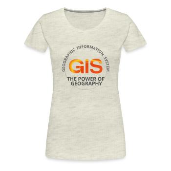 GIS Geographic Information System - Women's Premium T-Shirt - heather oatmeal - Front - Alina (174cm)