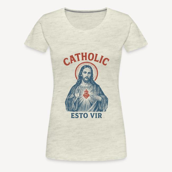 Catholic Esto Vir