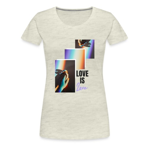 Love is Love - Women's Premium T-Shirt