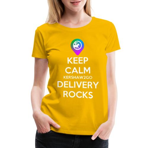Keep Calm KC2Go Delivery Rocks - Women's Premium T-Shirt