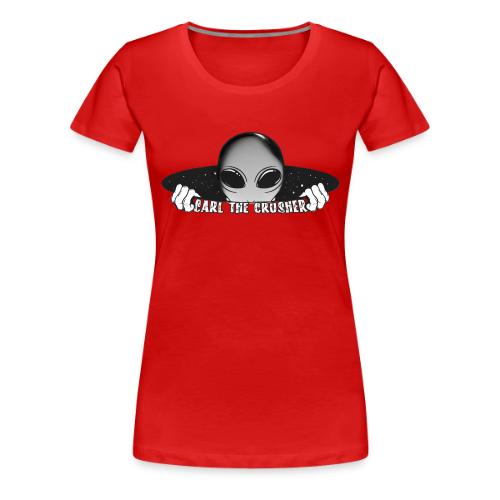 Coming Through Clear - Carl the Crusher - Women's Premium T-Shirt