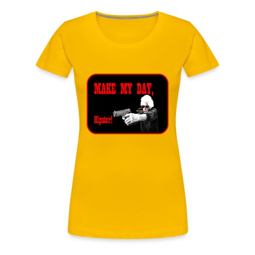 Make my day, Hipster Black/Red - Women's Premium T-Shirt