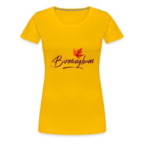 Birmingham for shirt with leaf - Women's Premium T-Shirt