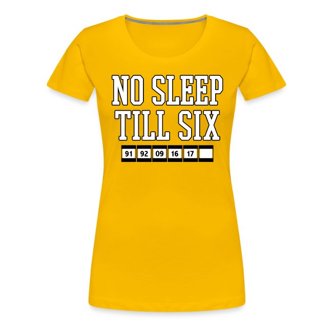 No Sleep Till Six (Sur l’or)