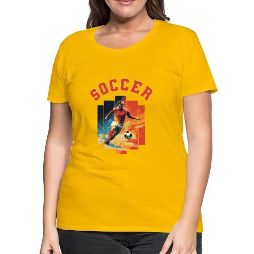 Soccer Spirit - Women's Premium T-Shirt