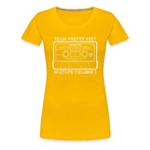 Team Pretty Feet™ Mixtape Volume 1 - Women's Premium T-Shirt