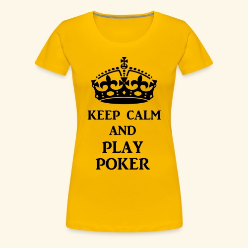 keep calm play poker blk - Women's Premium T-Shirt