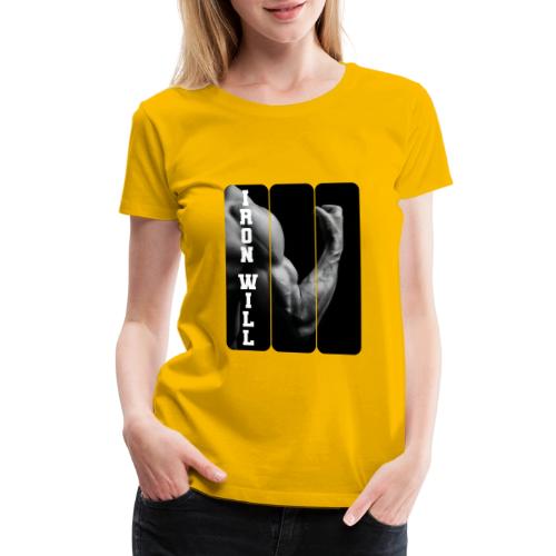 Bodybuilding: Iron Will - Women's Premium T-Shirt