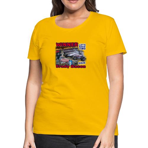 Brady Bacon #LetsRaceTwo Winner - Women's Premium T-Shirt