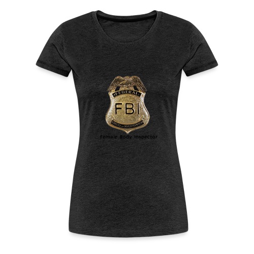 FBI Acronym - Women's Premium T-Shirt