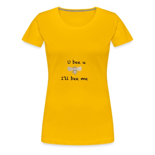 U bee u - Women's Premium T-Shirt