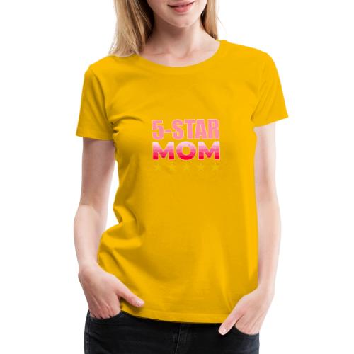 Five Stars Mom - Women's Premium T-Shirt