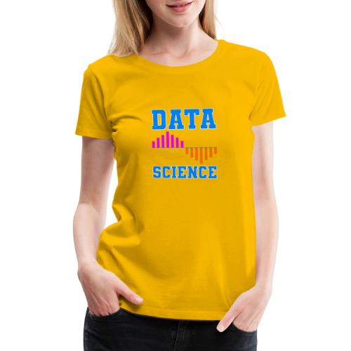 Data Science - Women's Premium T-Shirt