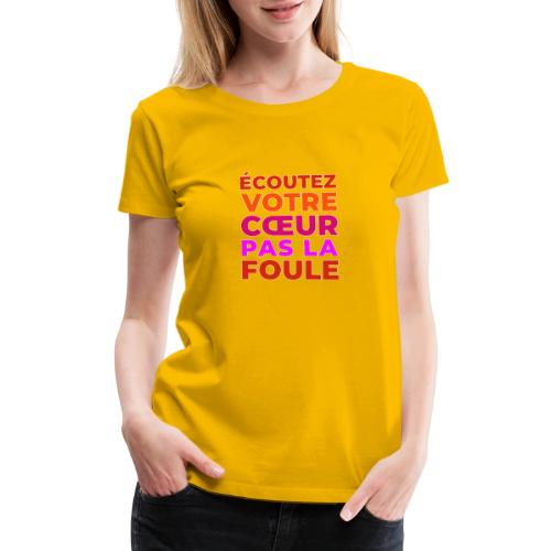 Heart first - Women's Premium T-Shirt