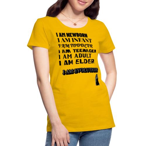 I Am Evolution - Women's Premium T-Shirt