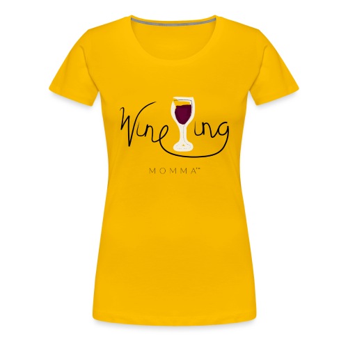 Wineing Momma - Women's Premium T-Shirt