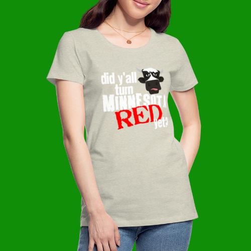 Turn Minnesota Red - Women's Premium T-Shirt