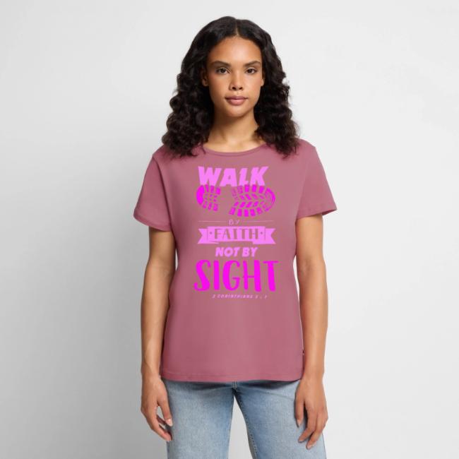 Walk by Faith - Pink