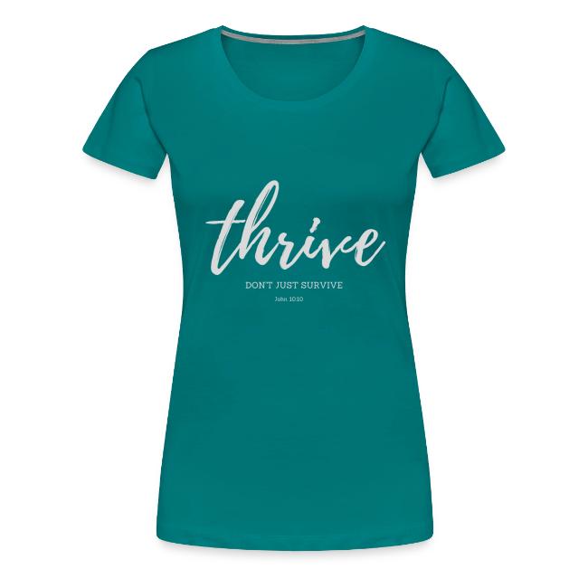 Thrive, don't just survive