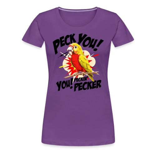 KOZMO PECK YOU - Women's Premium T-Shirt